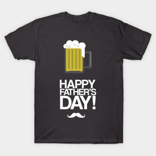 Happy Father's Day w/ a Glass of Beer T-Shirt